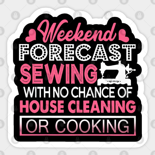 Weekend Forecast Sewing Sticker by madyharrington02883